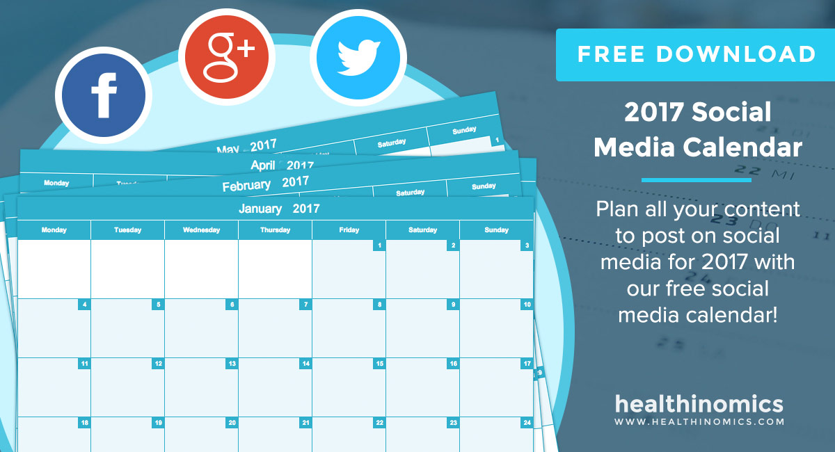 2017 Social Media Calendar Healthinomics